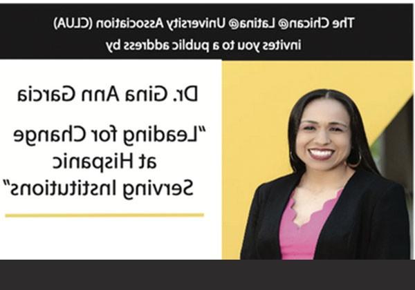 GIna Garcia - Leading for Change at Hispanic Serving Institutions. 
