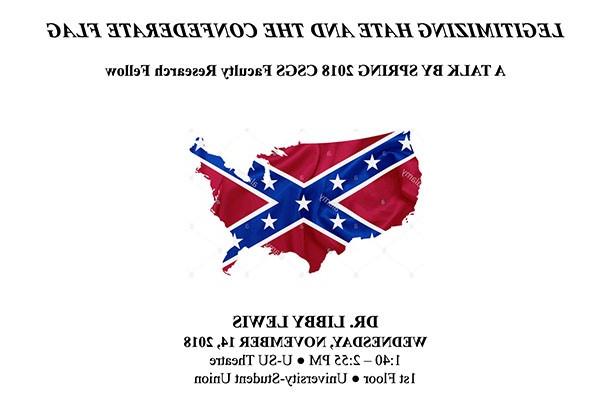 Legitimizing Hate and the Confederate Flaf